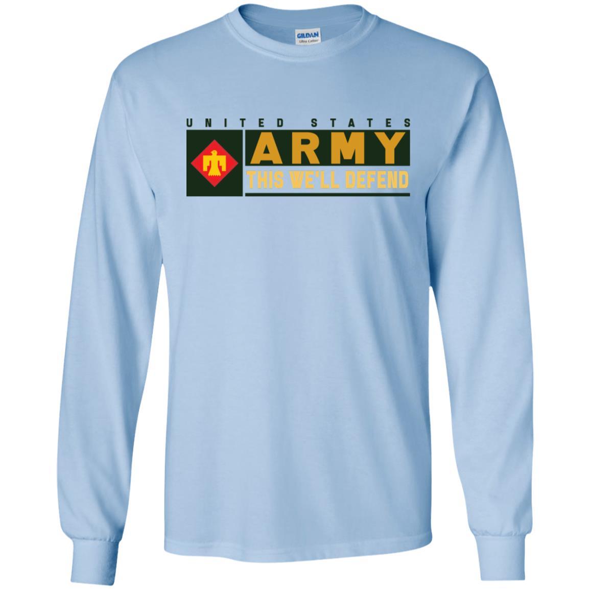 US Army 45TH INFANTRY BRIGADE COMBAT TEAM- This We'll Defend T-Shirt On Front For Men-TShirt-Army-Veterans Nation