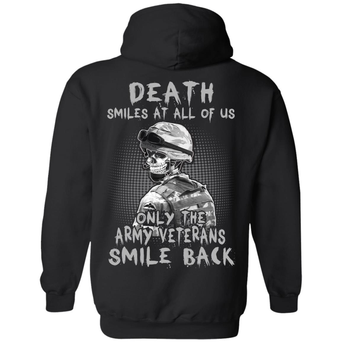 Death Smiles At All Of Us - Only The Army Veterans Smile Back Men T Shirt On Back-TShirt-Army-Veterans Nation