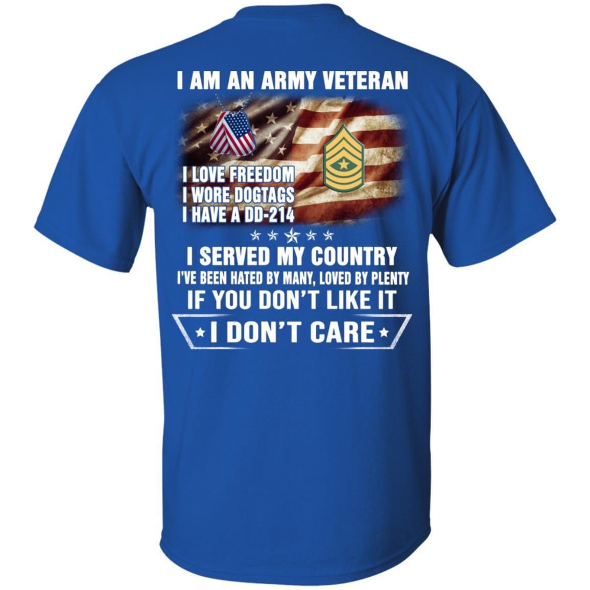 T-Shirt "I Am An Army Veteran" E-9 Sergeant Major(SGM)Rank On Back-TShirt-Army-Veterans Nation