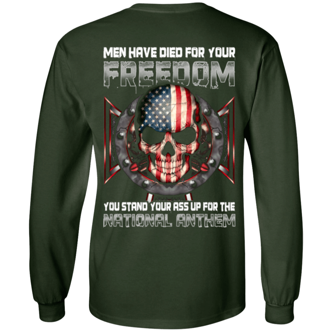Military T-Shirt "Men Have Died For Youe Freedom Stand Up For The National Anthem"-TShirt-General-Veterans Nation