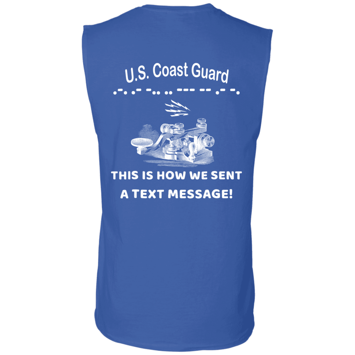 US Coast Guard This is How We Sent a Text Message Men Back T Shirts-TShirt-USCG-Veterans Nation