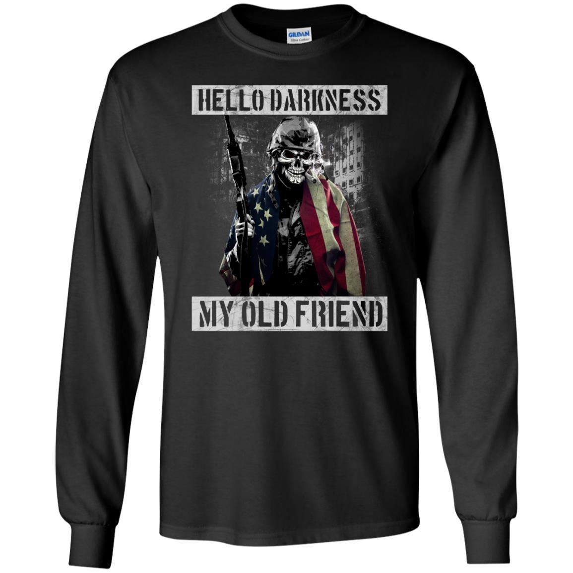 Military T-Shirt "Hello Darkness - My Old Friend Men On" Front-TShirt-General-Veterans Nation