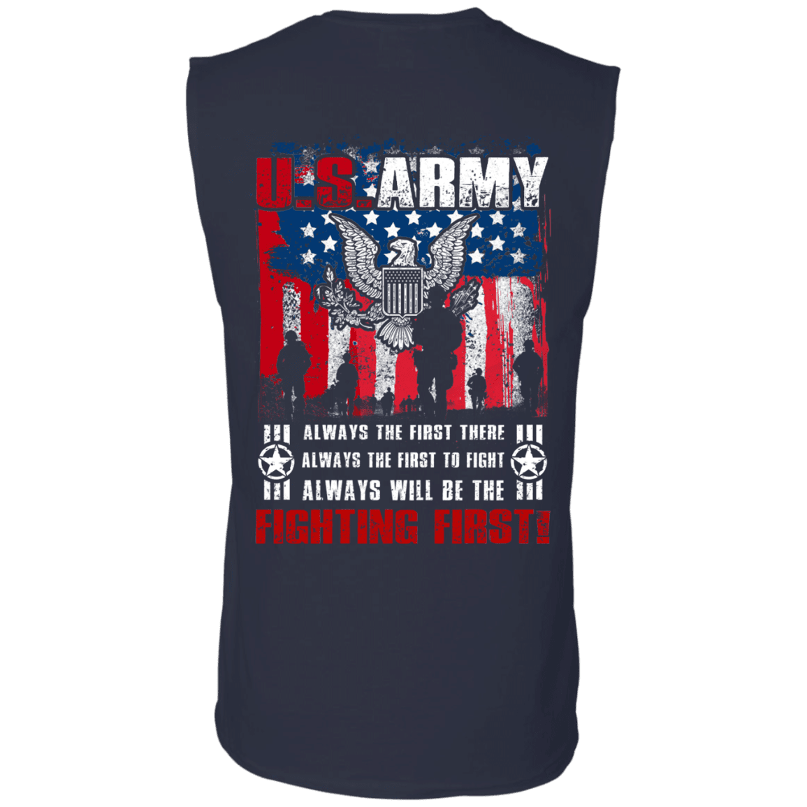 US Army Always Will Be The Fighting First Men Back T Shirts-TShirt-Army-Veterans Nation