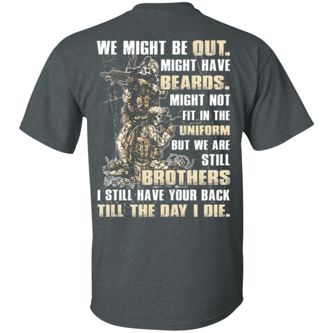 Military T-Shirt "Brothers Till The Day I Die Veteran"-TShirt-General-Veterans Nation