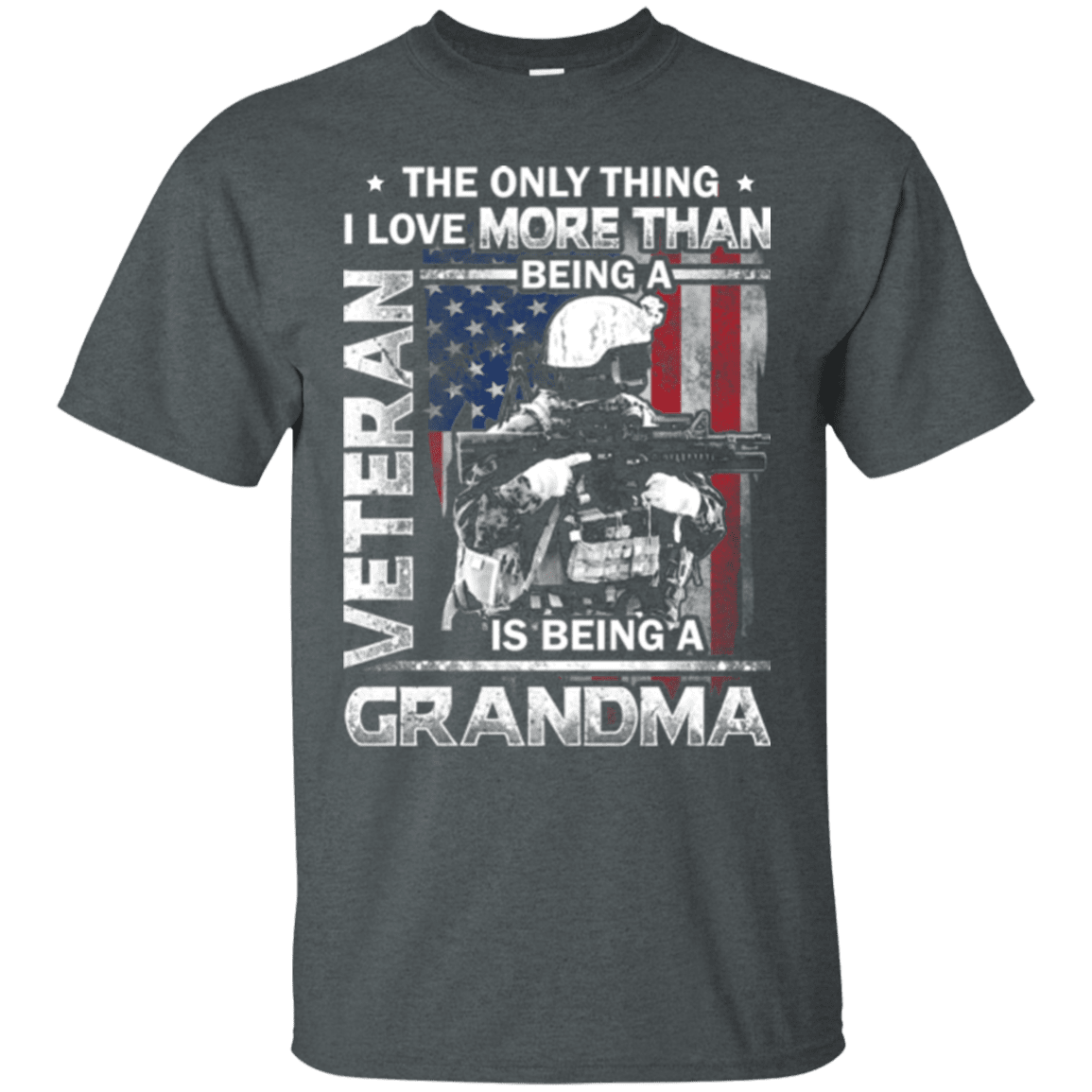 Military T-Shirt "I Love Being a Grandma Veteran" - Front-TShirt-General-Veterans Nation