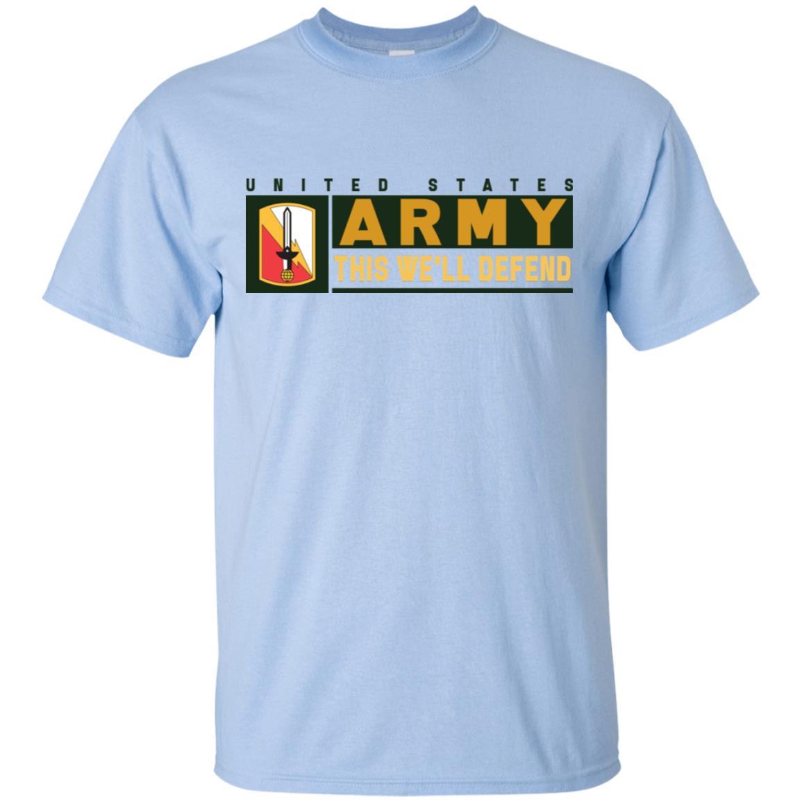 US Army 21ST SIGNAL BRIGADE- This We'll Defend T-Shirt On Front For Men-TShirt-Army-Veterans Nation