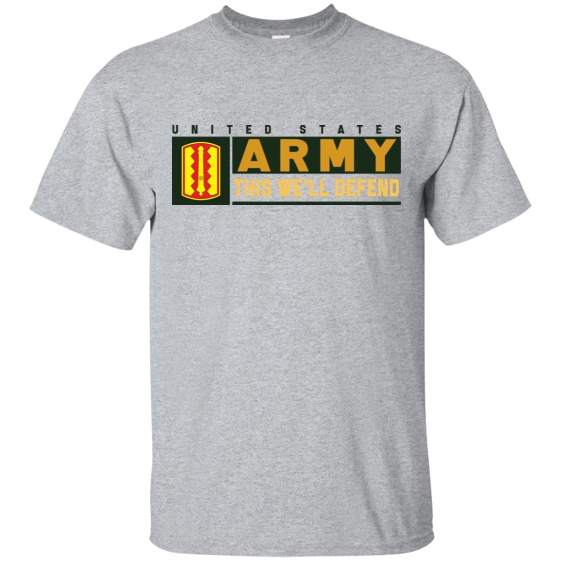 US Army 54 FIELD ARTILLERY BRIGADE- This We'll Defend T-Shirt On Front For Men-TShirt-Army-Veterans Nation