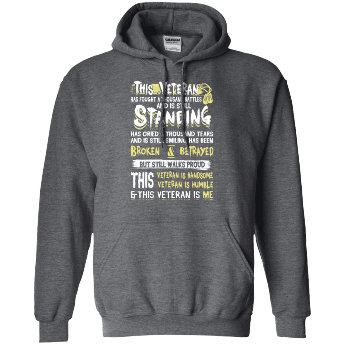 Military T-Shirt "This Veteran Standing Cried and Smiling Broken & Betrayed"-TShirt-General-Veterans Nation