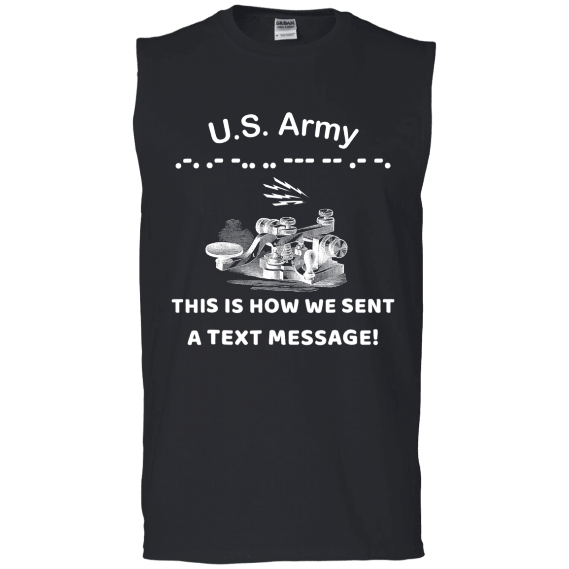 US Army This is How We Sent a Text Message Men Front T Shirts-TShirt-Army-Veterans Nation