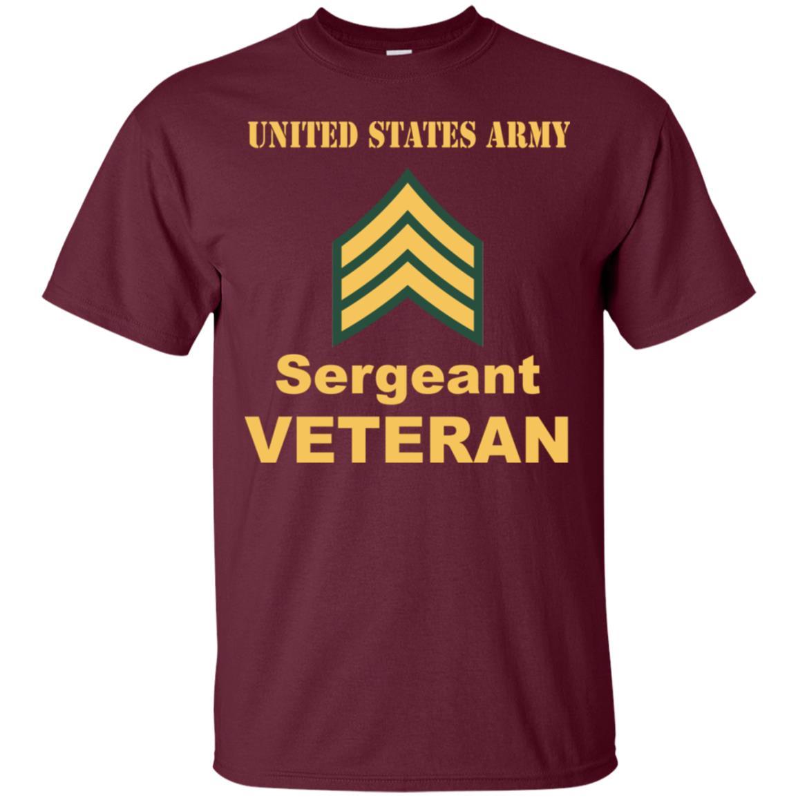 US Army E-5 Sergeant E5 SGT Noncommissioned Officer Veteran Men T Shirt On Front-TShirt-Army-Veterans Nation