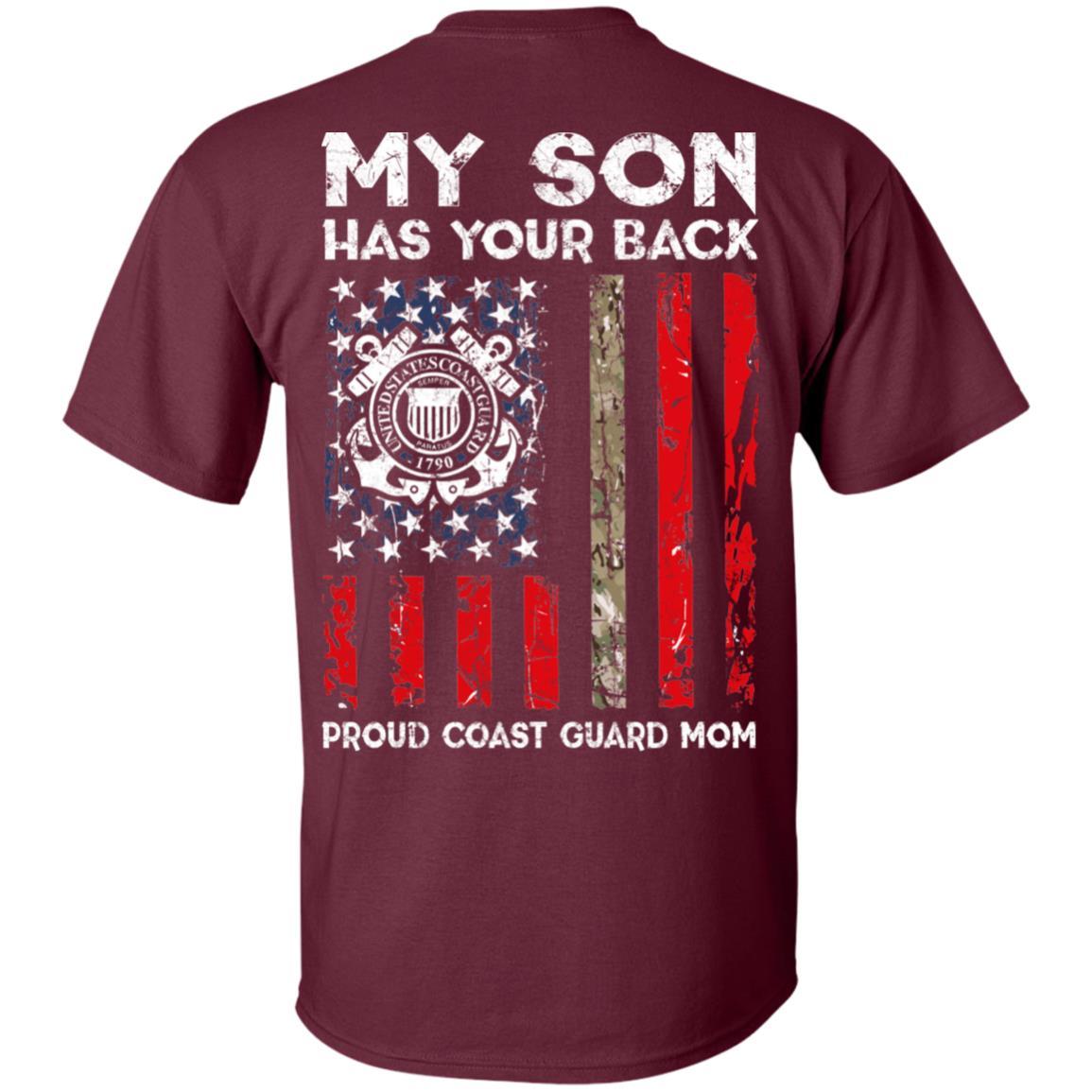My Son Has Your Back - Proud Coast Guard Mom Men T Shirt On Back-TShirt-USCG-Veterans Nation