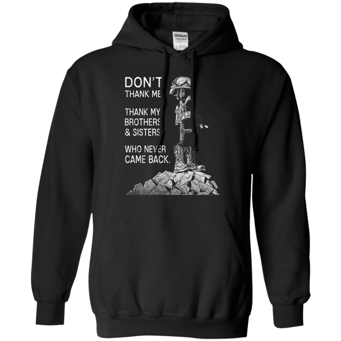 Military T-Shirt "Don't Thank Me - Thank my Brothers Sisters"-TShirt-General-Veterans Nation