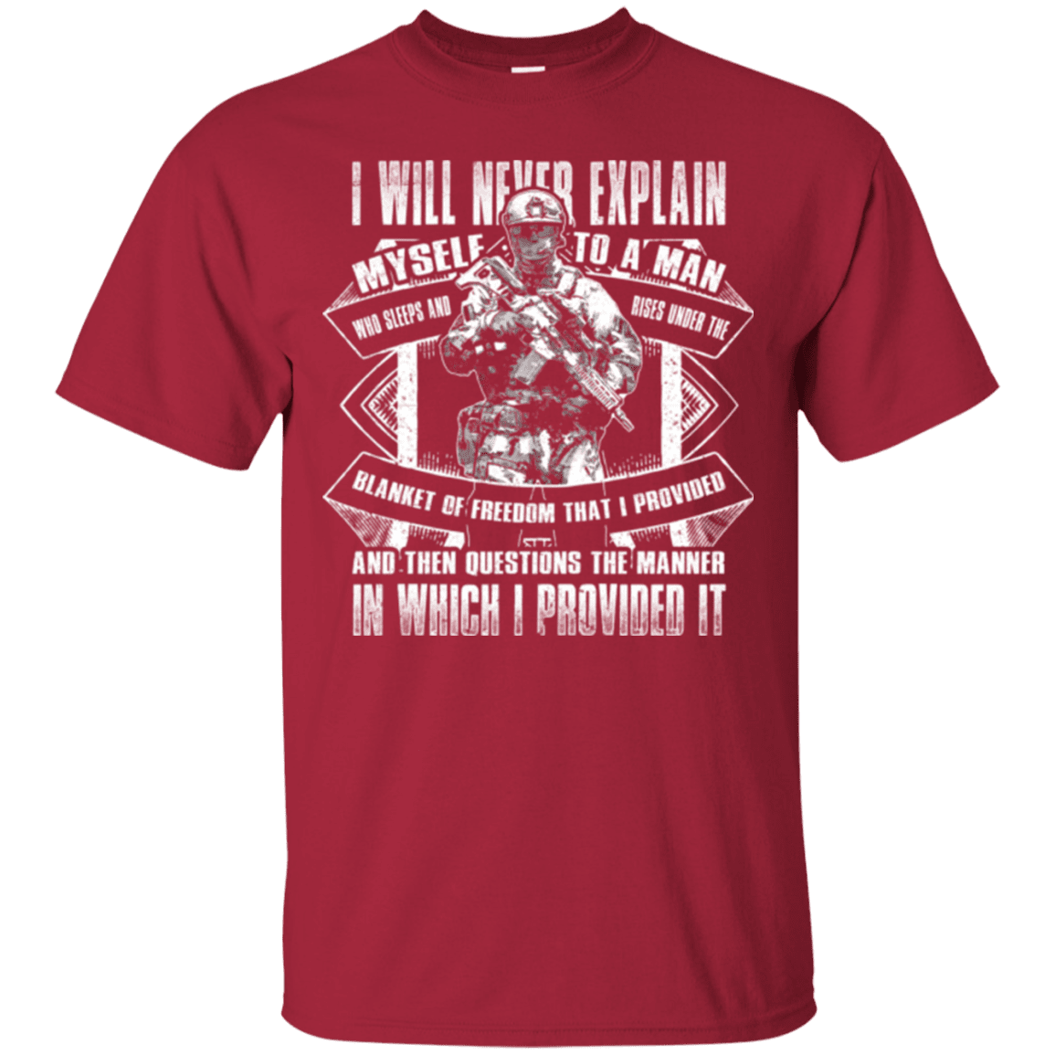 Military T-Shirt "I will never explain myself to a man" Front-TShirt-General-Veterans Nation