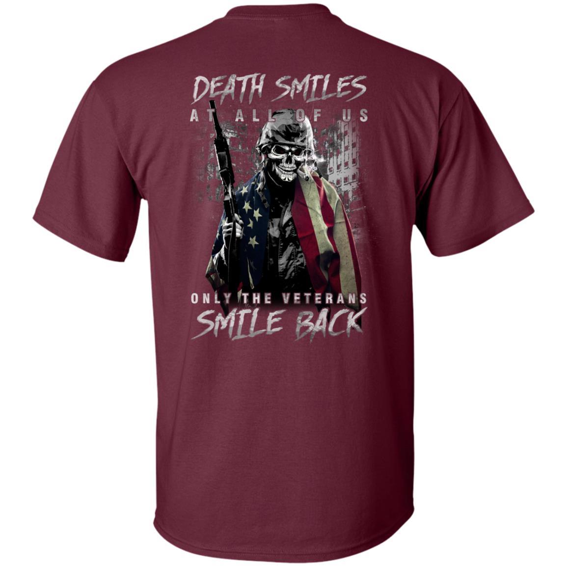 Military T-Shirt "Death Smiles At All Of Us - Only The Veterans Smile Back Men" On Back-TShirt-General-Veterans Nation