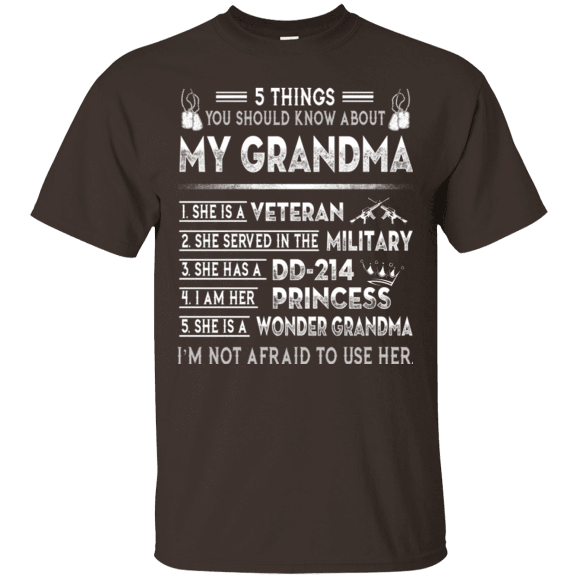Military T-Shirt "5 Things You Should Know About My Grandma DD214"-TShirt-General-Veterans Nation