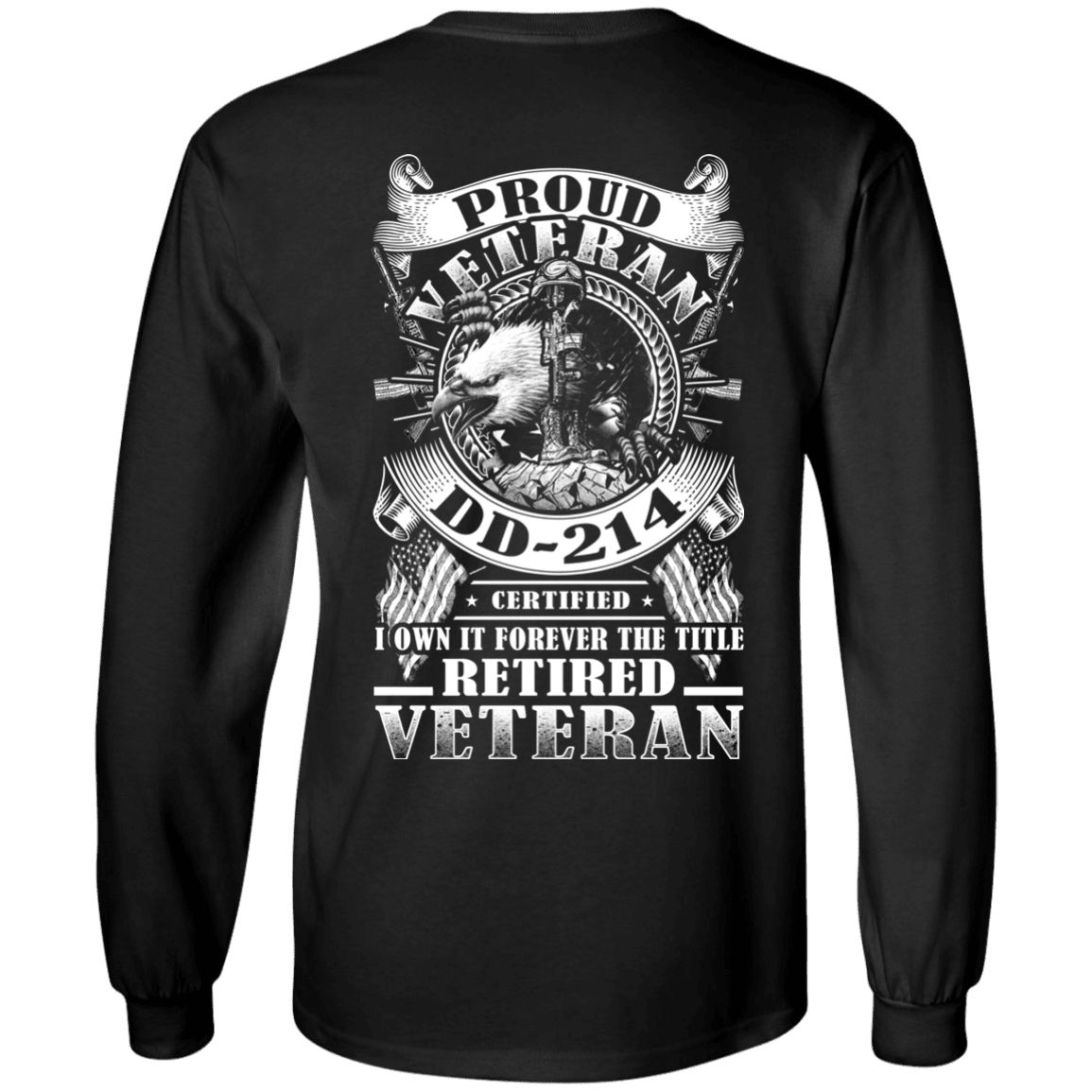 Military T-Shirt "Proud Veteran DD 214 with Title Retired Veteran Back"-TShirt-General-Veterans Nation