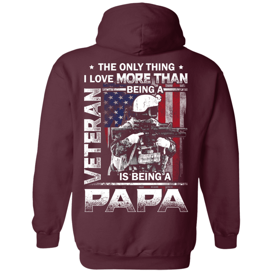 Military T-Shirt "I love Being A Papa Veteran" Men Back-TShirt-General-Veterans Nation