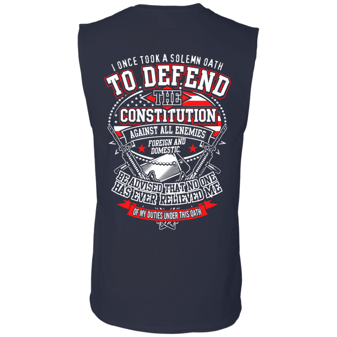 Military T-Shirt "I Once Tool A Solemn Oath to Defend The Constitution" Men Back-TShirt-General-Veterans Nation