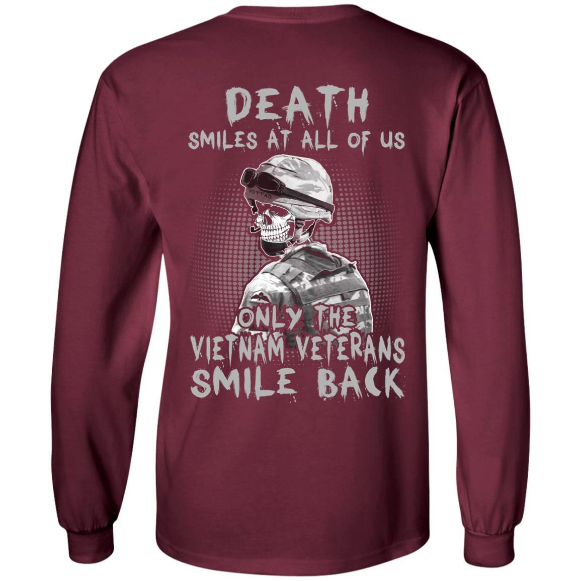 Military T-Shirt "Death Smiles At All Of Us - Only The VN Veterans Smile Back Men" On Back-TShirt-General-Veterans Nation