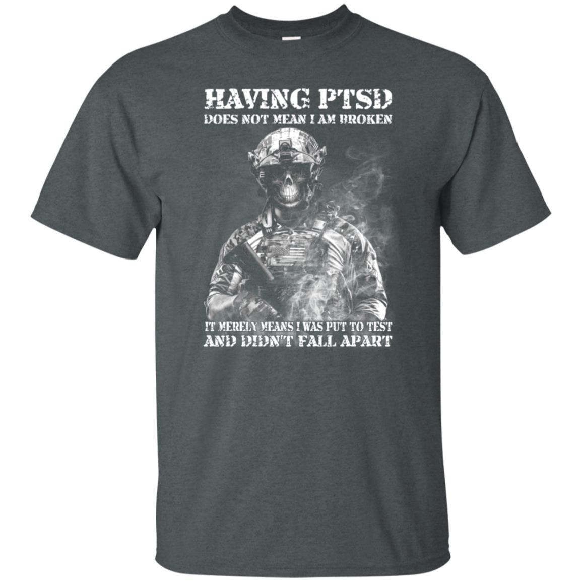 Military T-Shirt "Having PTSD - Didn't Fall Apart Men On" Front-TShirt-General-Veterans Nation
