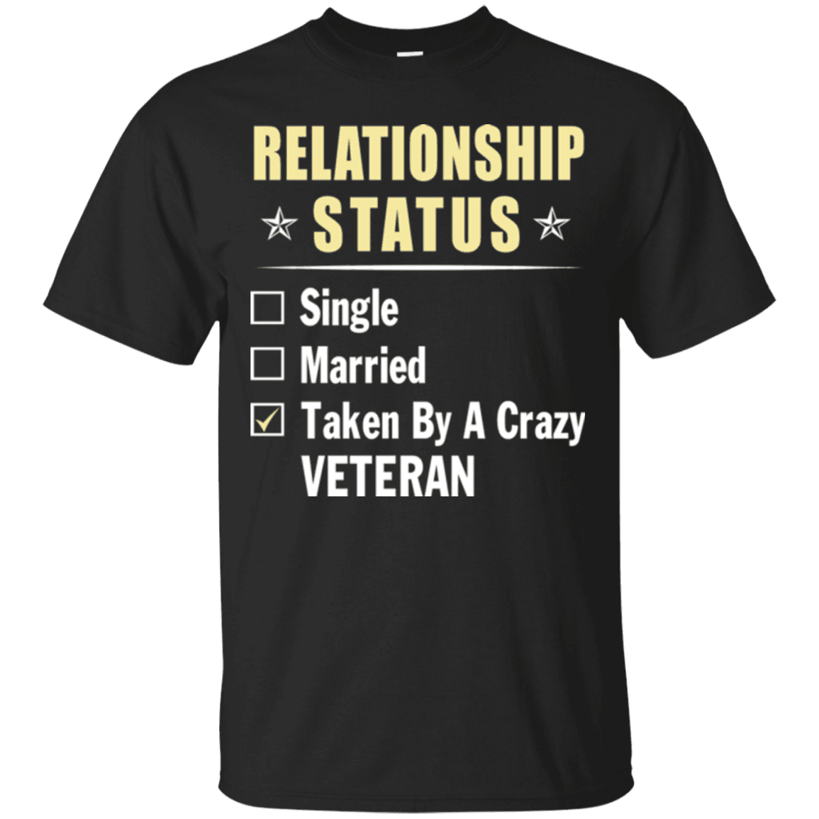Military T-Shirt "Veteran Relationship Status - Women" Front-TShirt-General-Veterans Nation