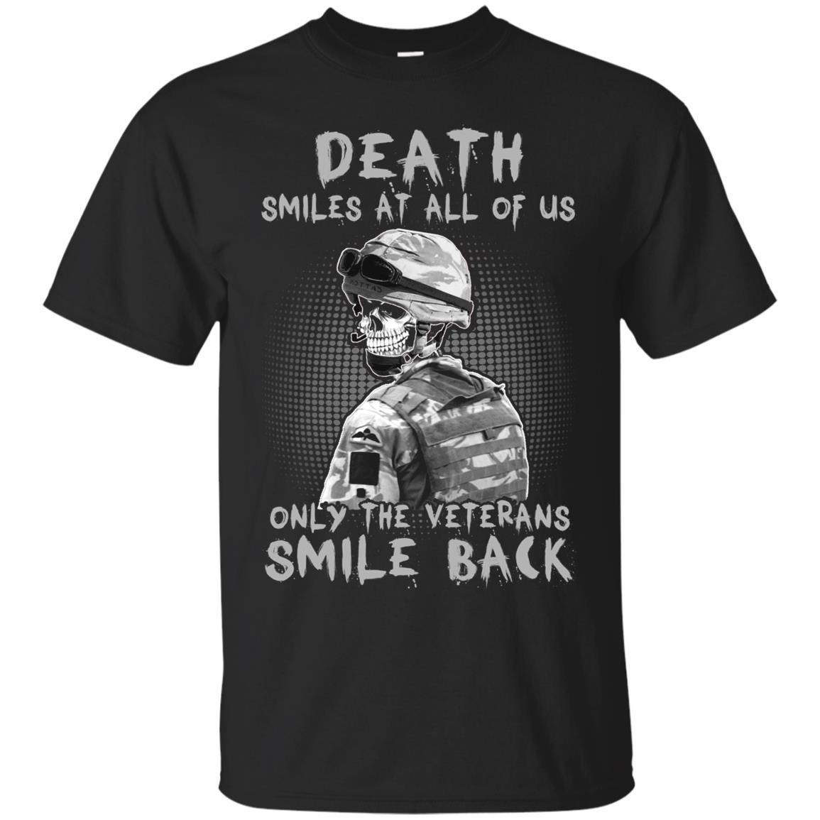 Military T-Shirt "Death Smiles At All Of Us - Only The Veterans Smile Back Men On" Front-TShirt-General-Veterans Nation