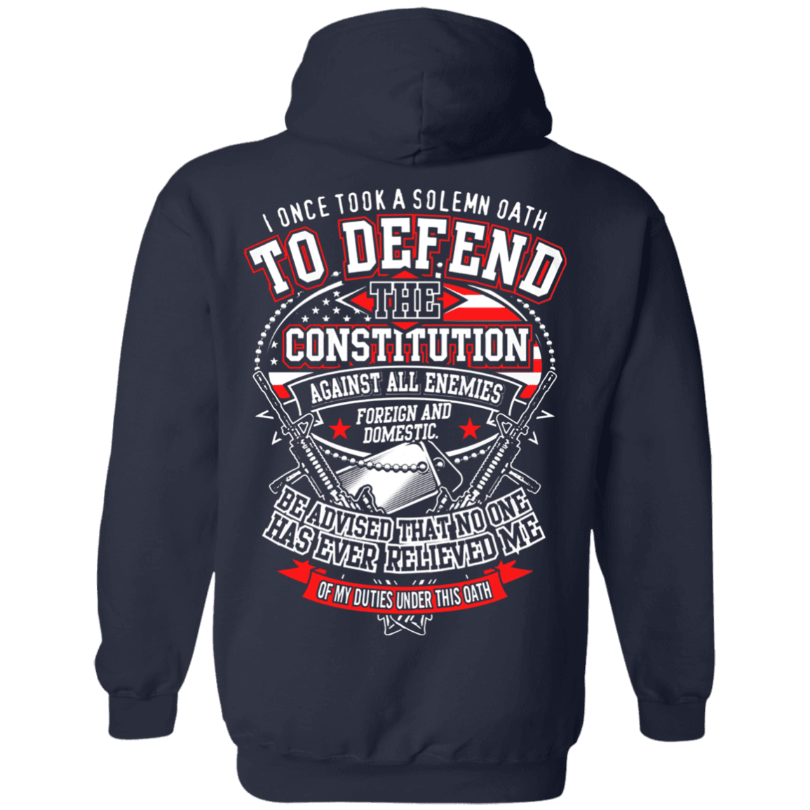 Military T-Shirt "I Once Tool A Solemn Oath to Defend The Constitution" Men Back-TShirt-General-Veterans Nation