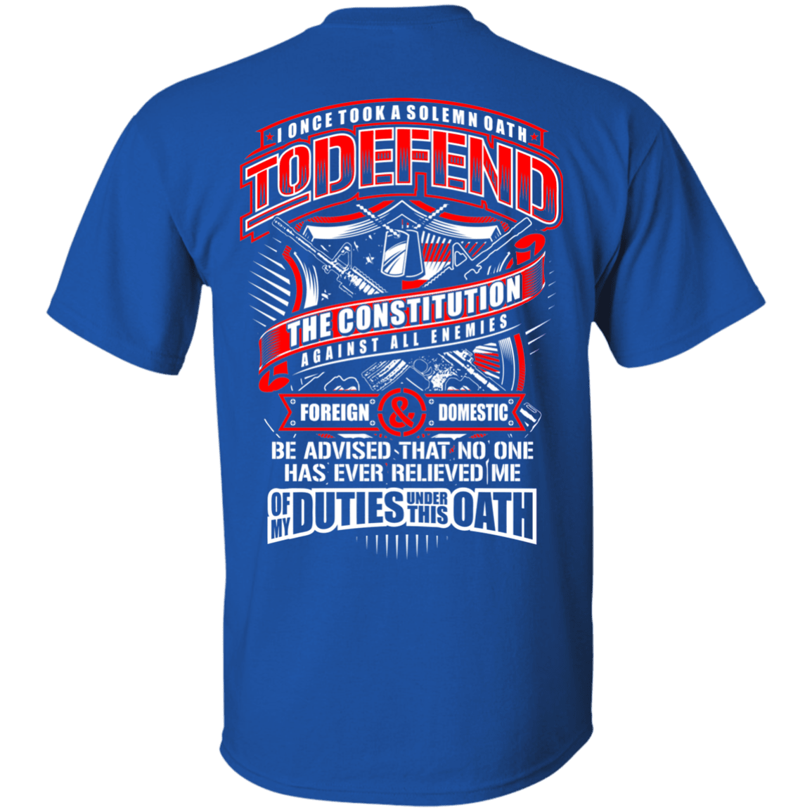 Military T-Shirt "My Oath To Defend The Constitution Veteran" Men Back-TShirt-General-Veterans Nation