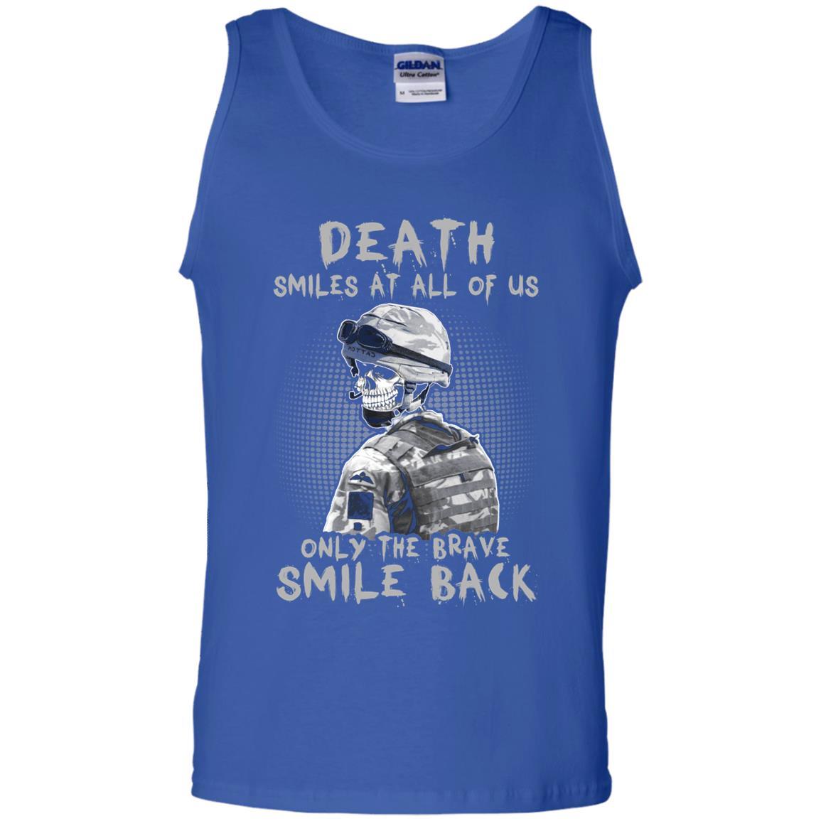 Military T-Shirt "Death Smiles At All Of Us - Only the Brave Smiles Back Men On" Front-TShirt-General-Veterans Nation