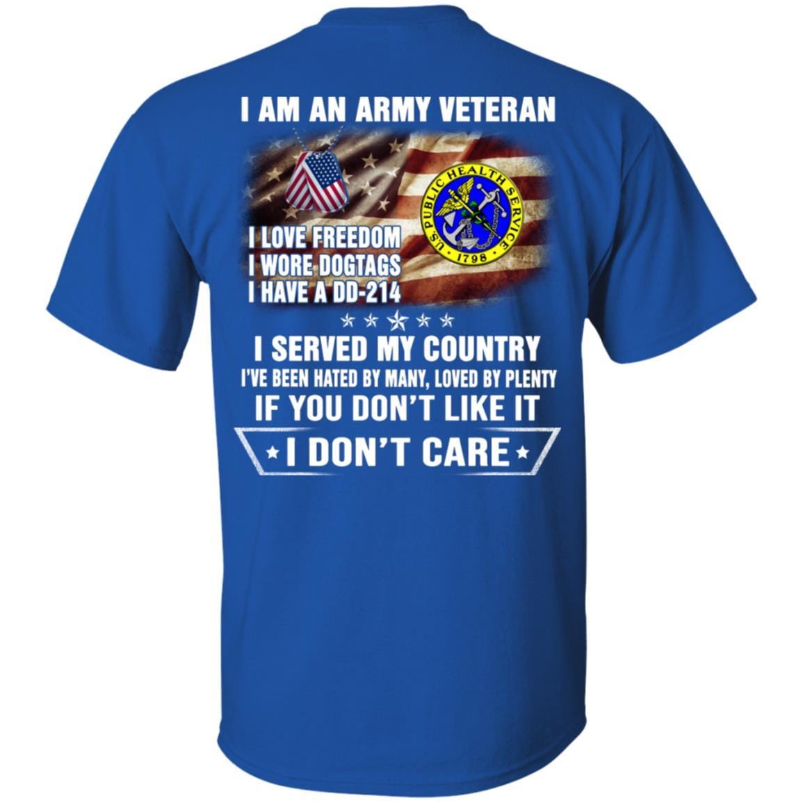 T-Shirt "I Am An Army Public Health Service Veteran" On Back-TShirt-Army-Veterans Nation