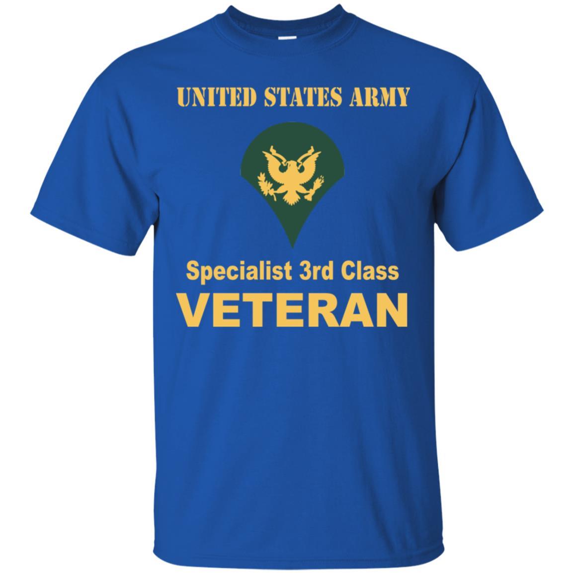 US Army E-4 SPC E4 Specialist Specialist 3rd Class Veteran Men T Shirt On Front-TShirt-Army-Veterans Nation