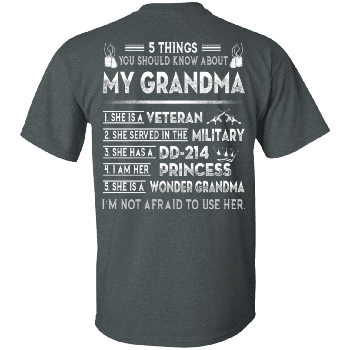 Military T-Shirt "5 Things You Should Know About My Grandma DD214"-TShirt-General-Veterans Nation