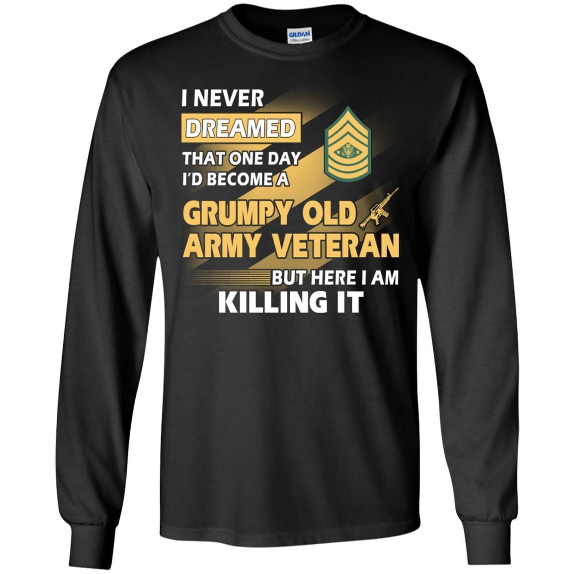 US Army T-Shirt "Grumpy Old Veteran" E-9 Sergeant Major of the Army(SMA) On Front-TShirt-Army-Veterans Nation