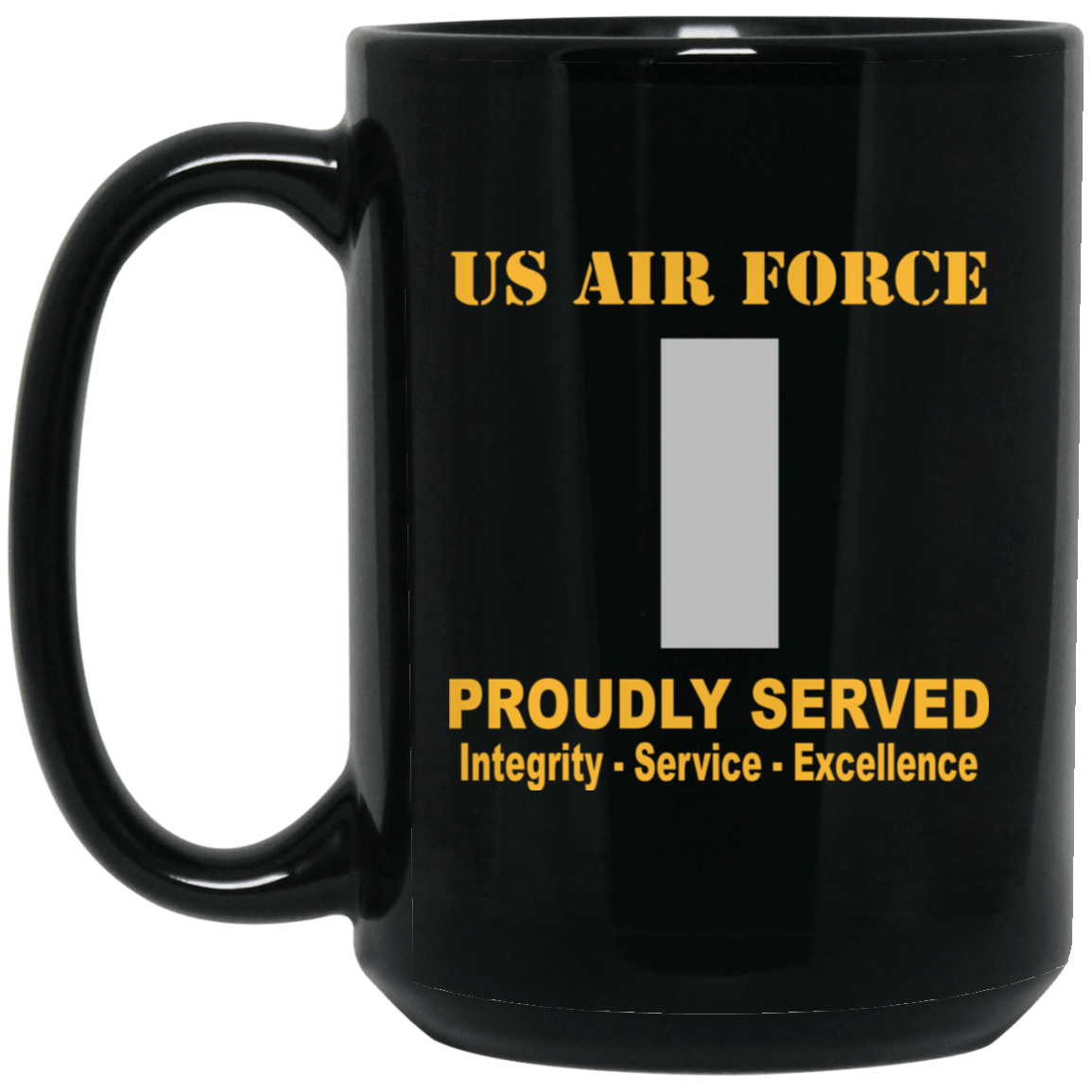 US Air Force O-2 First Lieutenant 1st L O2 Commissioned Officer Ranks Proudly Served Black Mug 11 oz - 15 oz-Mug-USAF-Ranks-Veterans Nation