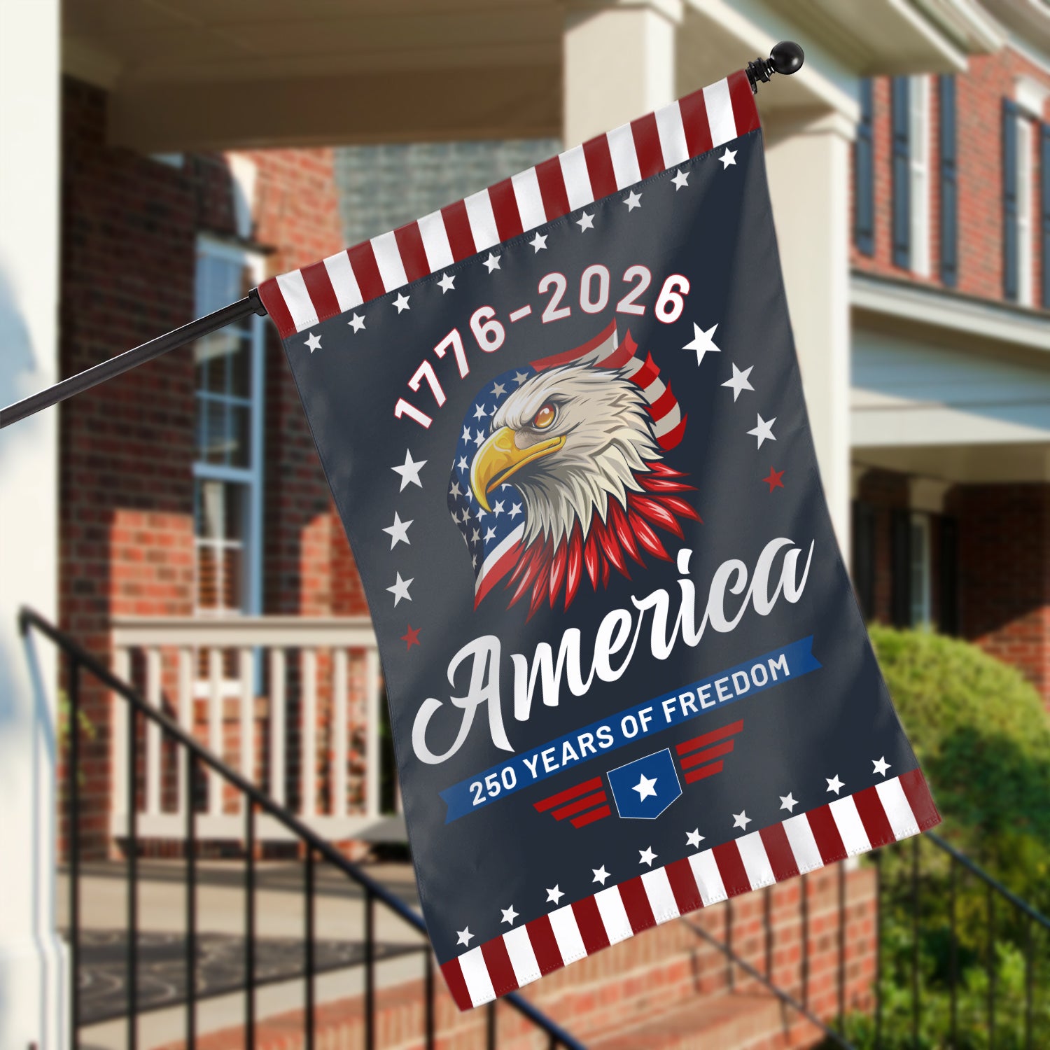 1776-2026 America 250 Years Of Freedom House Flag 28''x40'' Twin-Side Printing