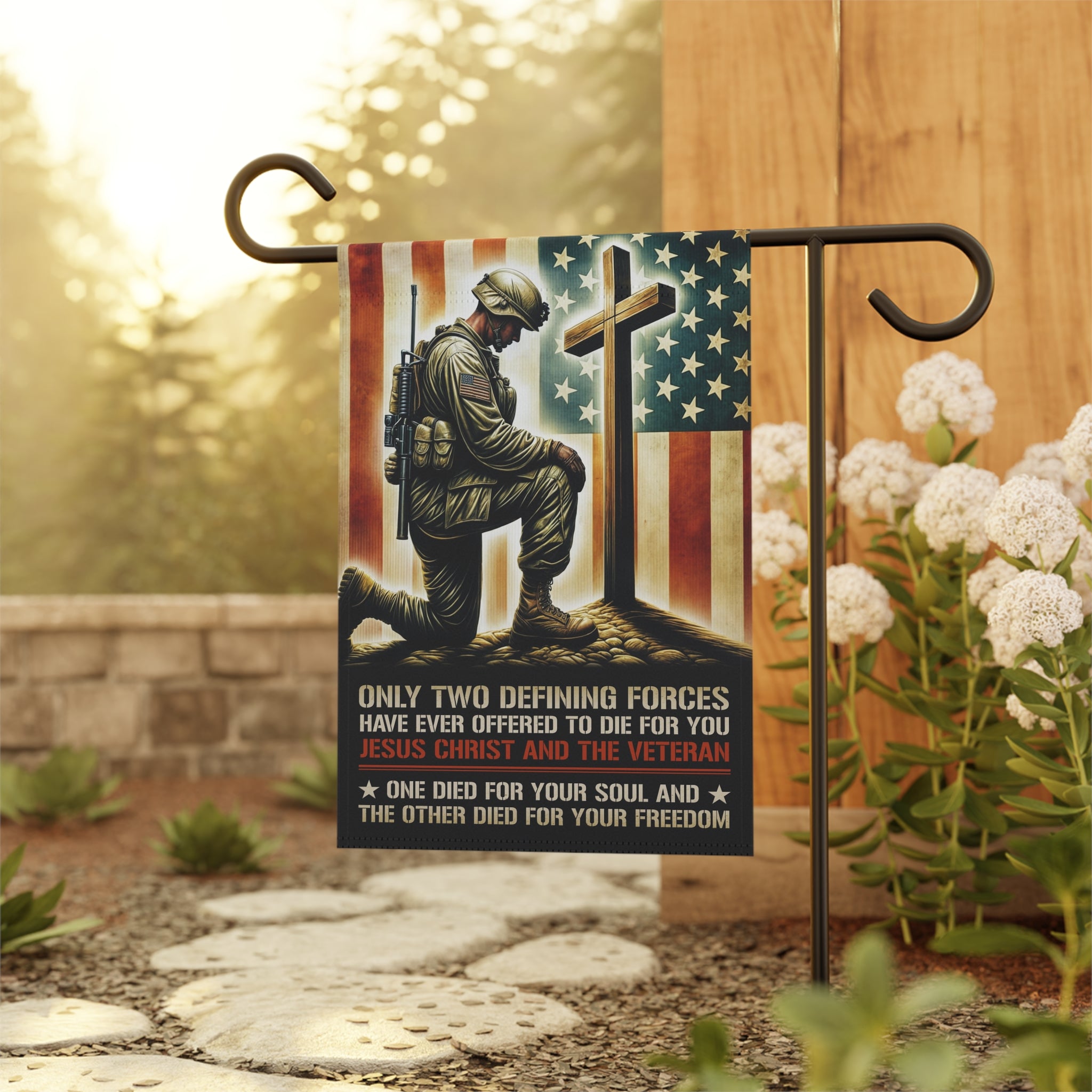 Only two defining forces have ever offered to die for you Garden Banner - Patriotic Outdoor Decor, Celebrate Service & Sacrifice