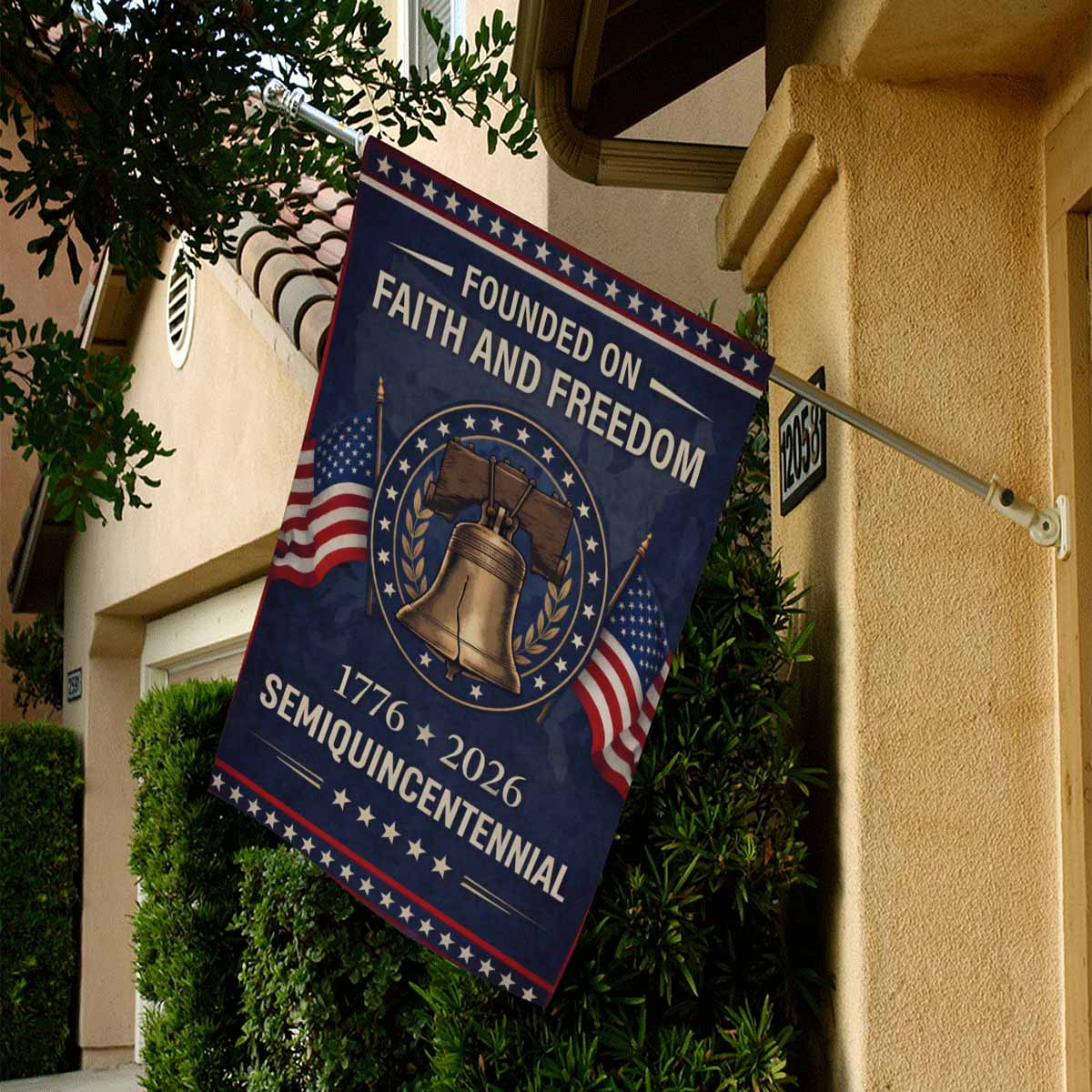 Founded on Faith and Freedom House Flag – 1776–2026 Semiquincentennial