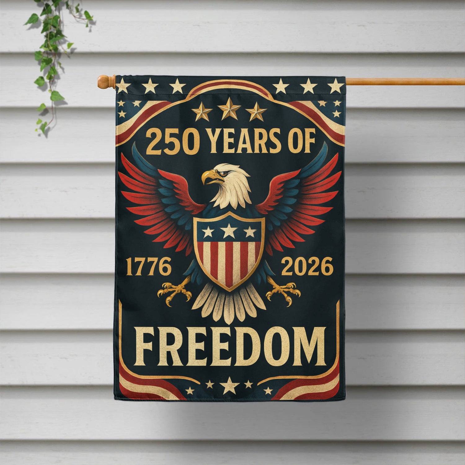 250 Years Of Freedom House Flag 28''x40'' Twin-Side Printing
