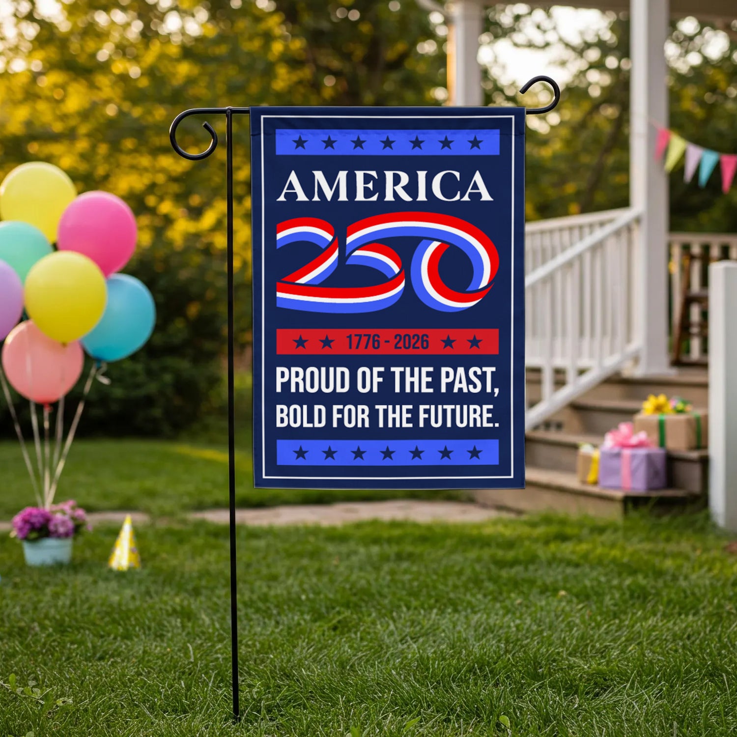 America 250 1776 - 2026 Proud Of The Past Garden Flag 12''x18'' Twin-Side Printing