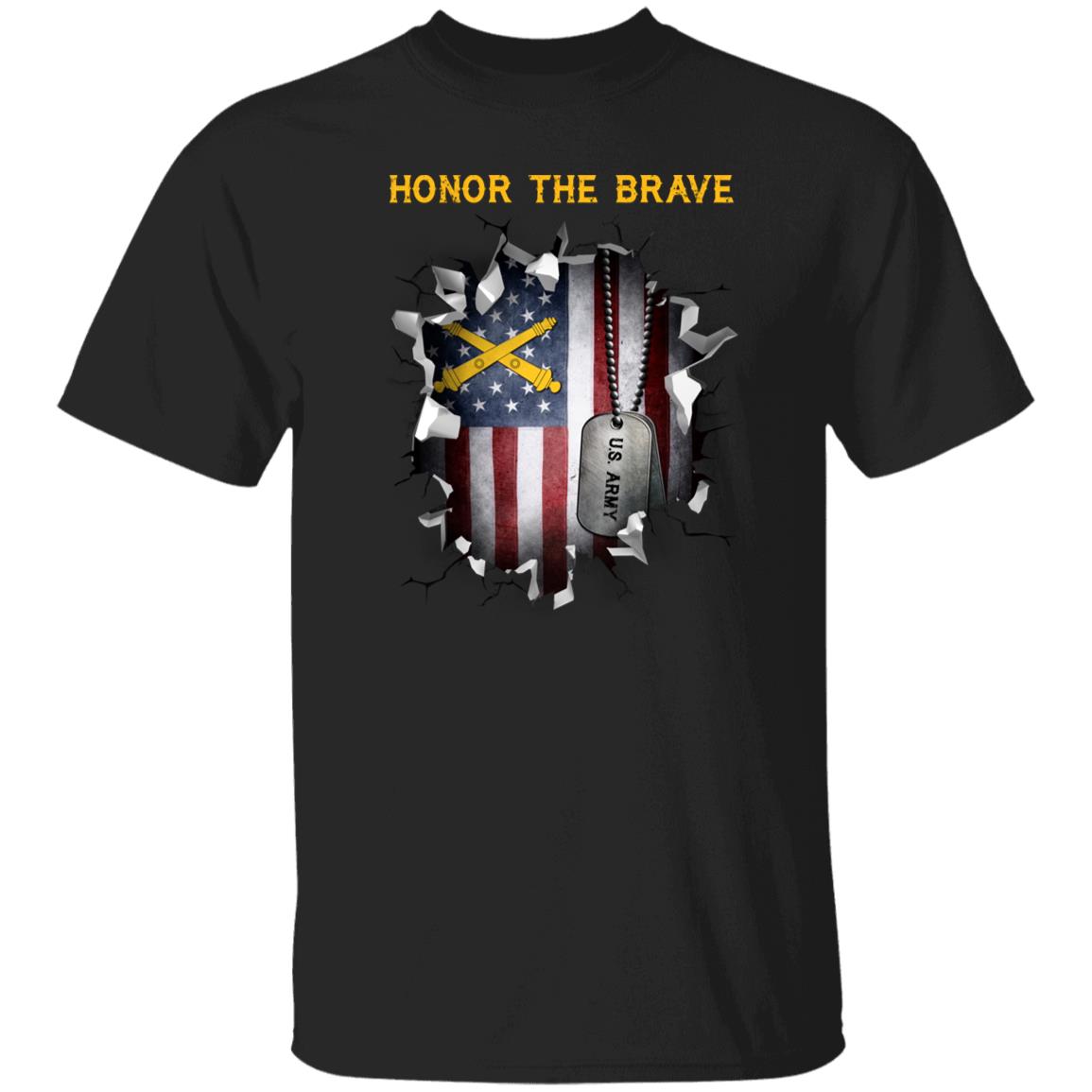 US Army Field Artillery  - Honor The Brave Front Shirt
