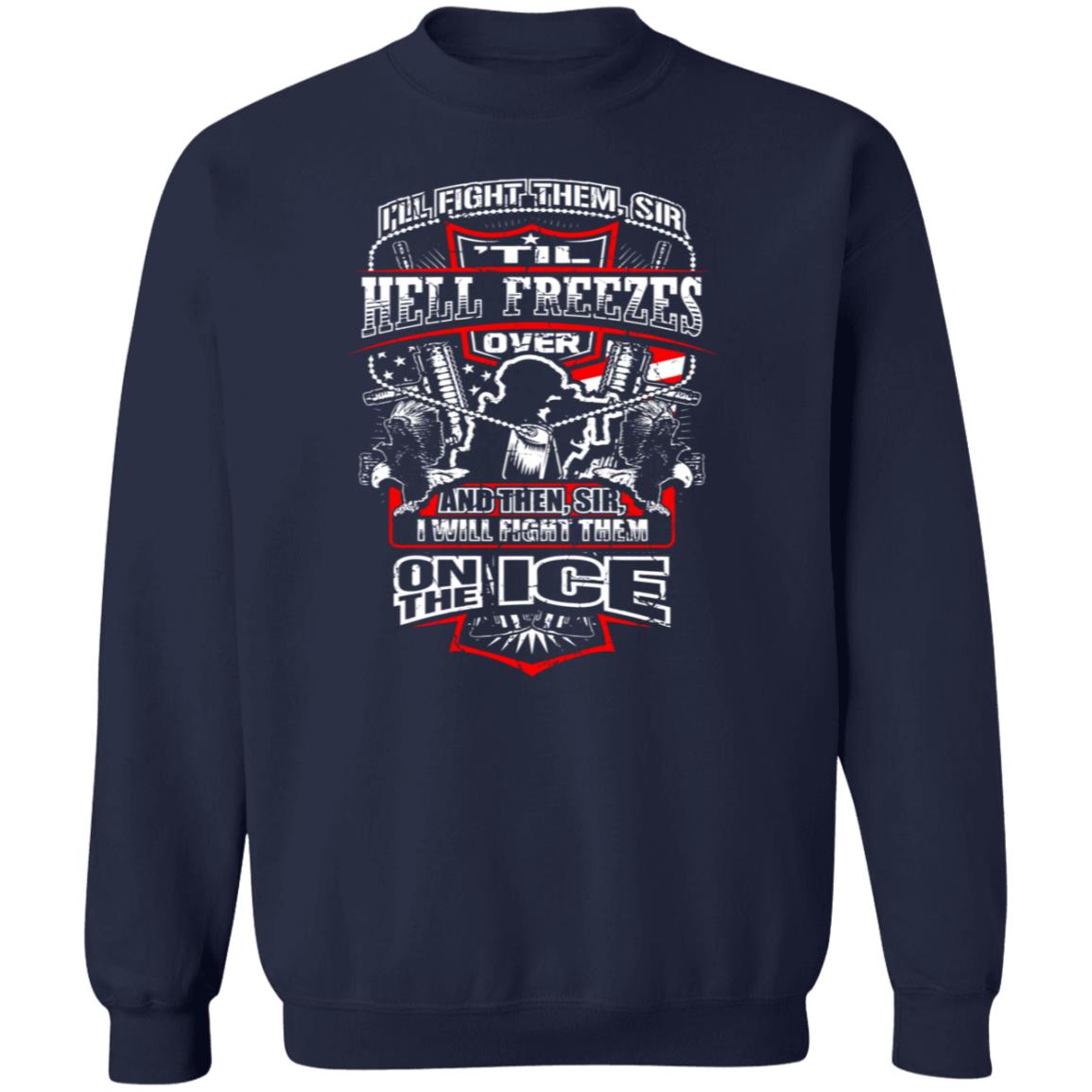 I'll Fight Them I'll Fight Them Tshirt On Front