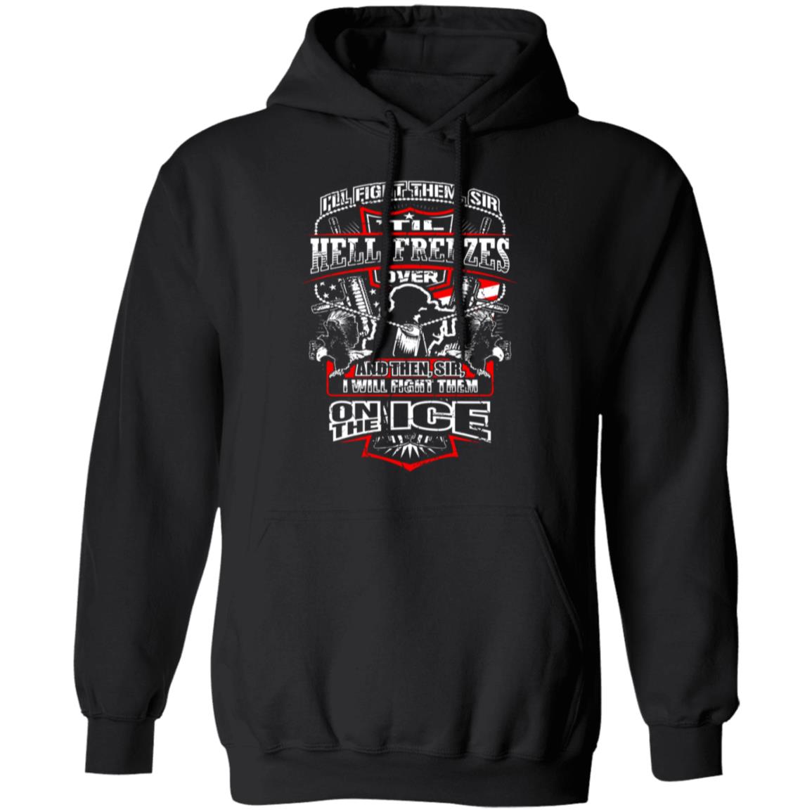 I'll Fight Them I'll Fight Them Tshirt On Front