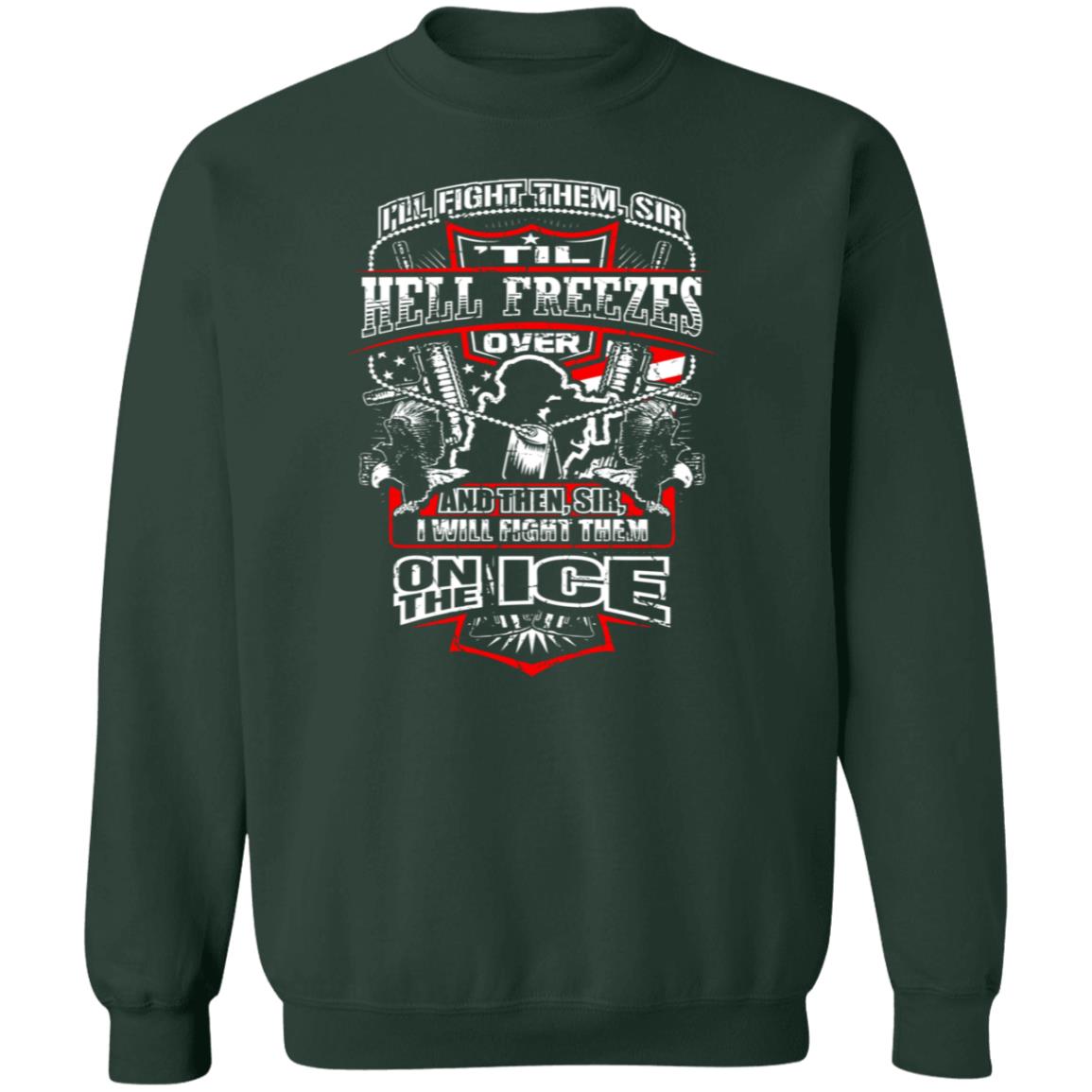I'll Fight Them I'll Fight Them Tshirt On Front