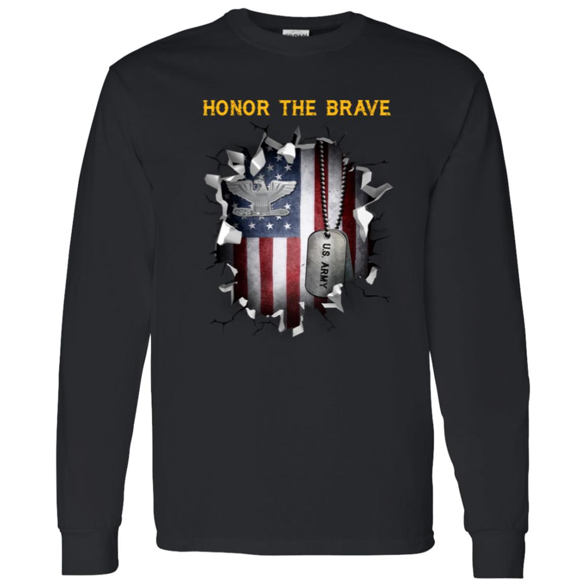 US Army O-6 Colonel O6 COL Field Officer - Honor The Brave Front Shirt