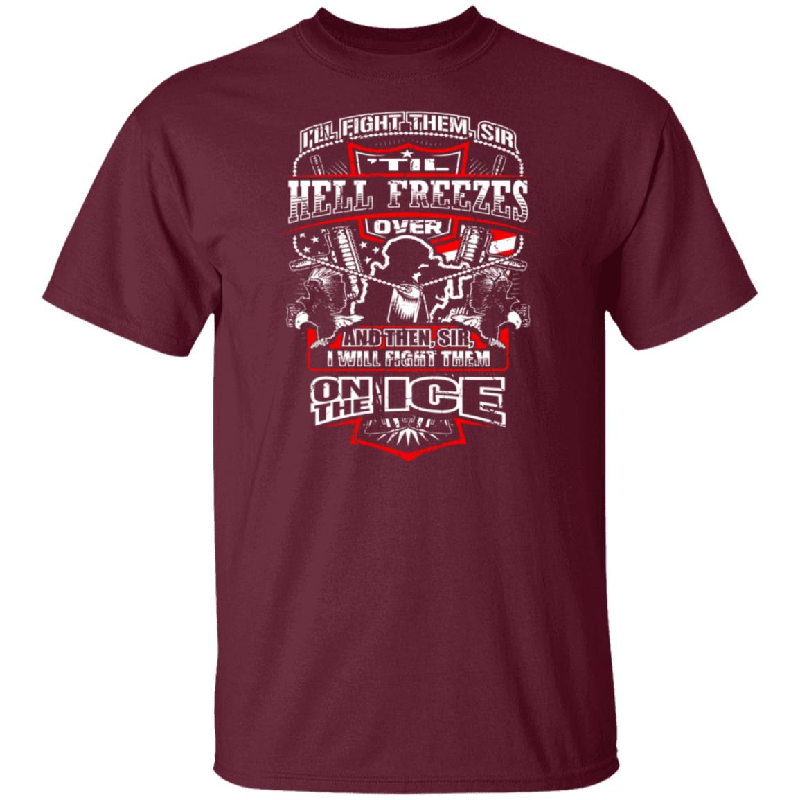 I'll Fight Them I'll Fight Them Tshirt On Front