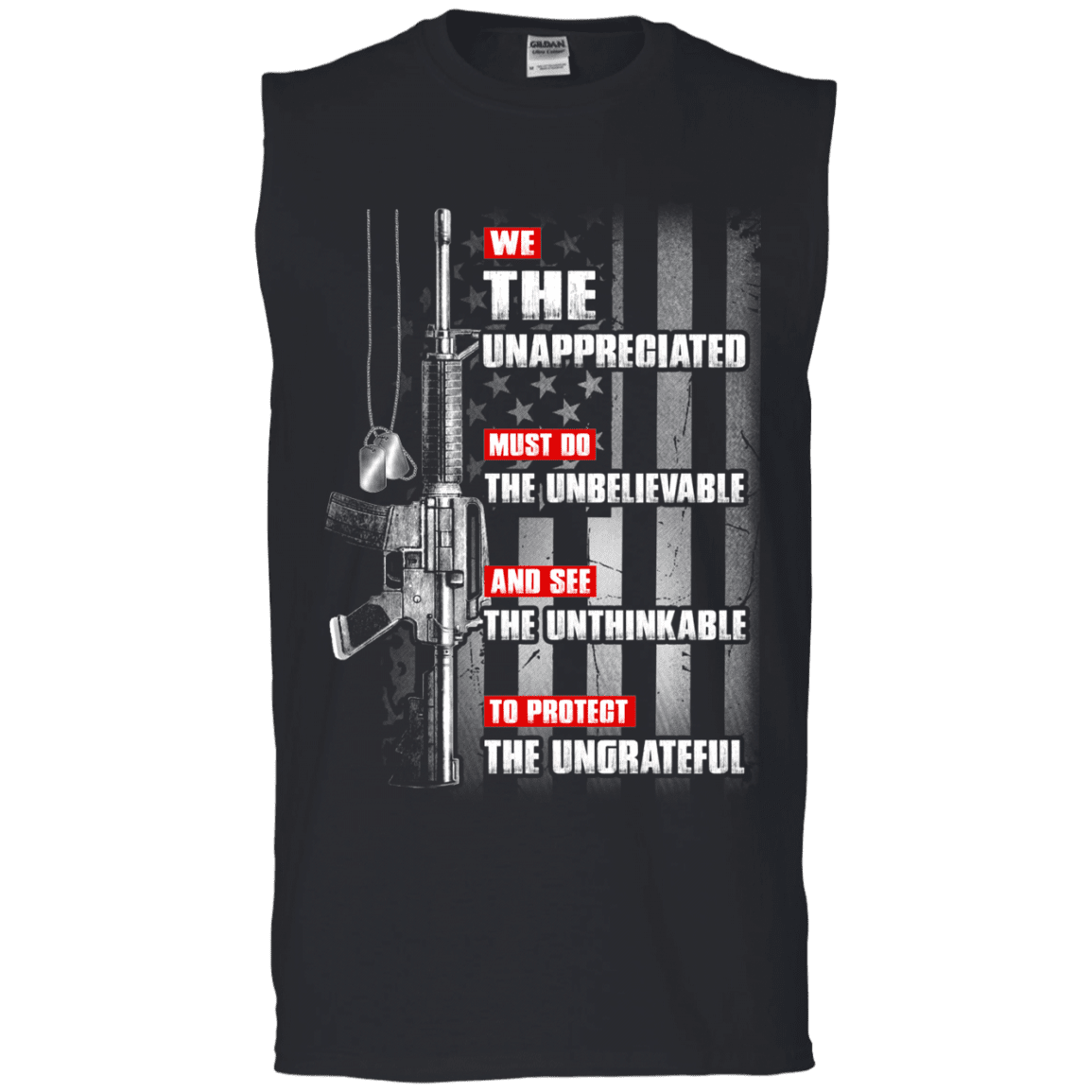 Military T-Shirt "The Unappreciated Unbelievable Unthinkable Ungrateful"-TShirt-General-Veterans Nation