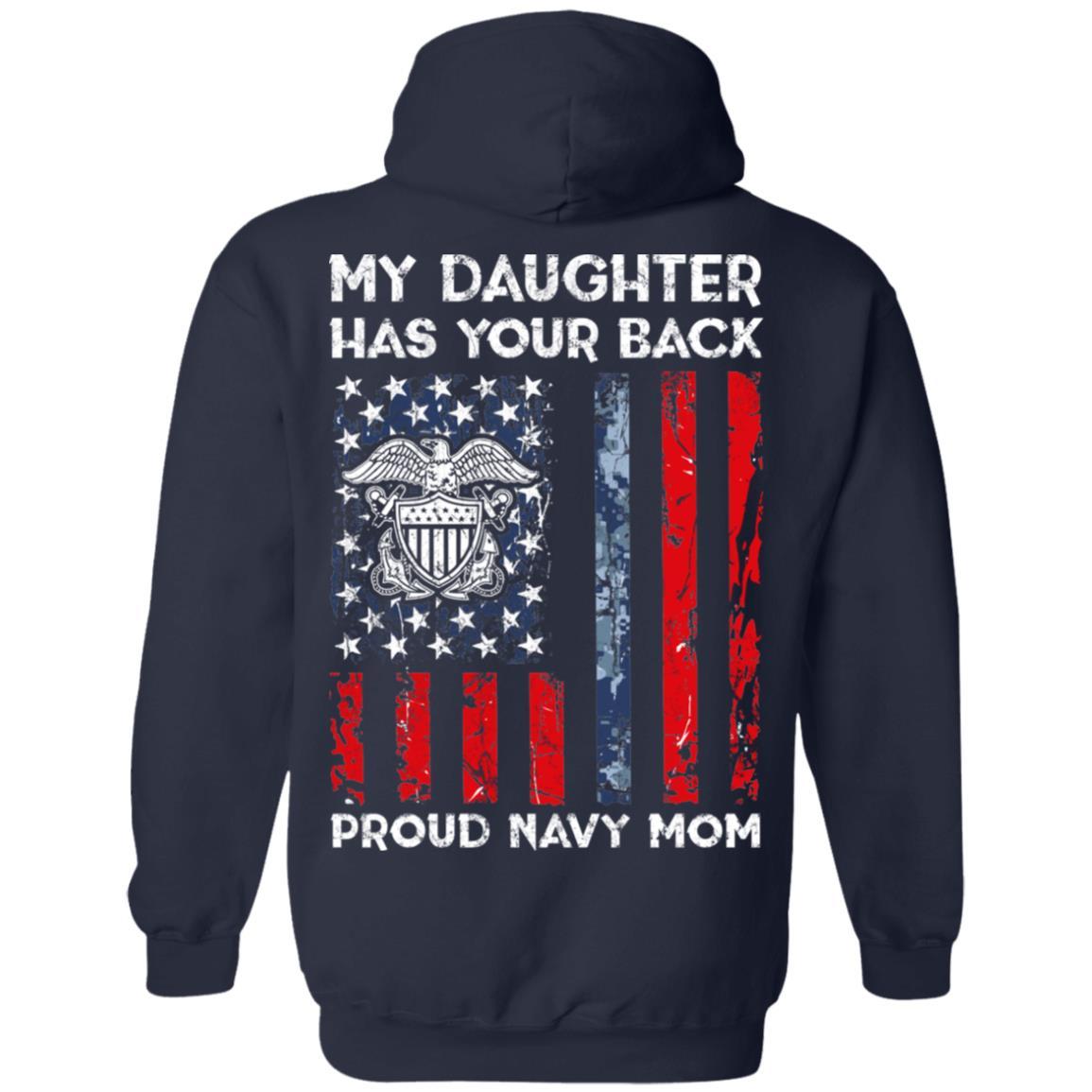 My Daughter Has Your Back - Proud Navy Mom Men T Shirt On Back-TShirt-Navy-Veterans Nation