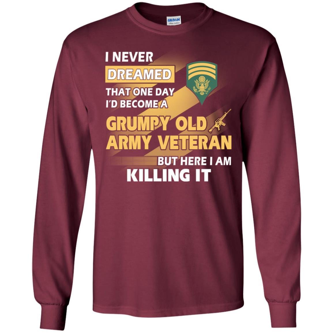 US Army T-Shirt "Grumpy Old Veteran" E-7 SPC(SP7) On Front-TShirt-Army-Veterans Nation