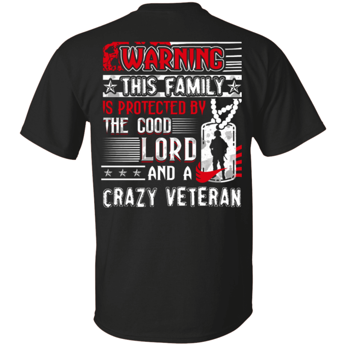 Military T-Shirt "The Good Lord And A Crazy Veteran"-TShirt-General-Veterans Nation