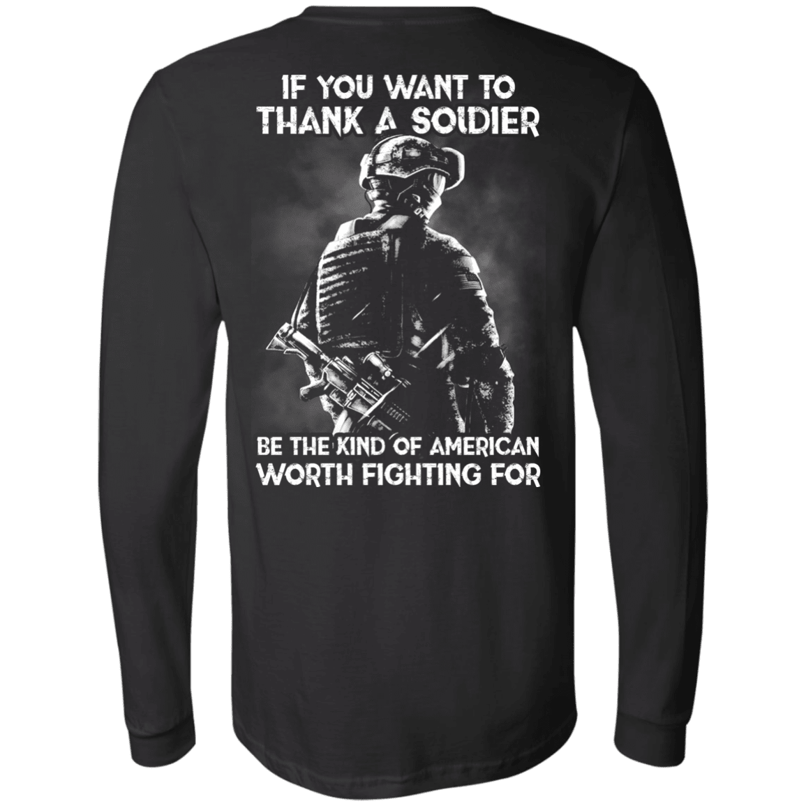 Military T-Shirt "If You Want To Thank A Soldier" - Men Back-TShirt-General-Veterans Nation